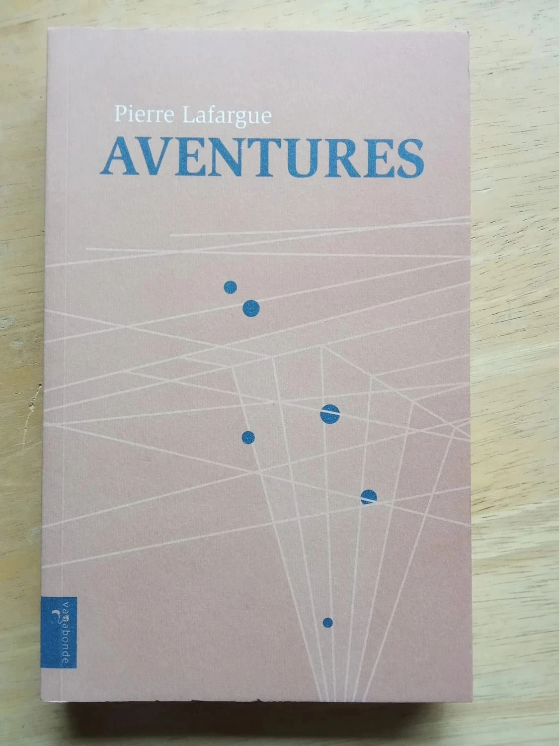 Aventures, de Pierre Lafargue